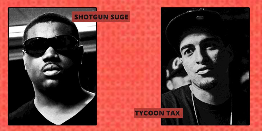 Shotgun Suge vs Tycoon Tax